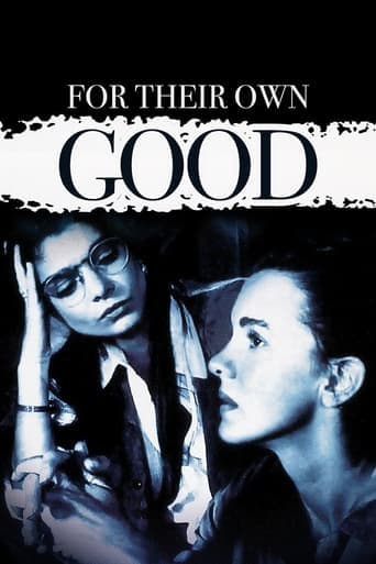 For Their Own Good poster - Find streaming availability