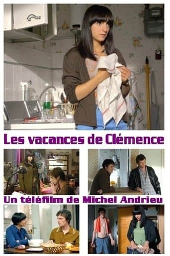 Les vacances de Clémence poster - Find streaming availability