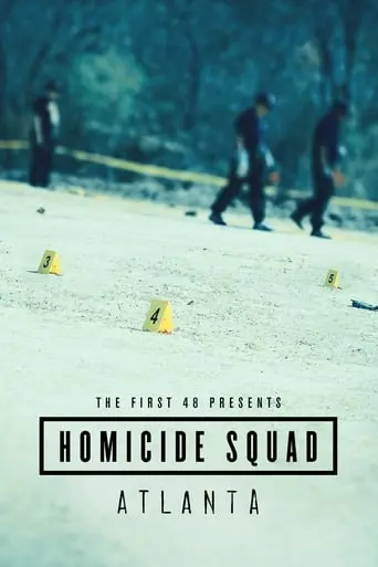 The First 48 Presents: Homicide Squad Atlanta poster - Find streaming availability