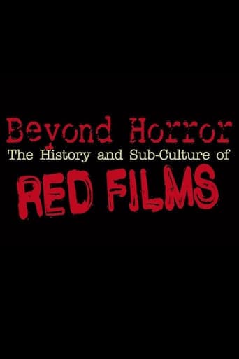 Beyond Horror: The History and Sub-Culture of Red Films poster - Find streaming availability