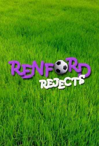 Renford Rejects poster - Find streaming availability