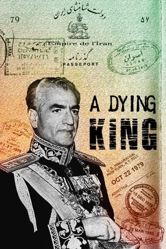 A Dying King: The Shah of Iran poster - Find streaming availability