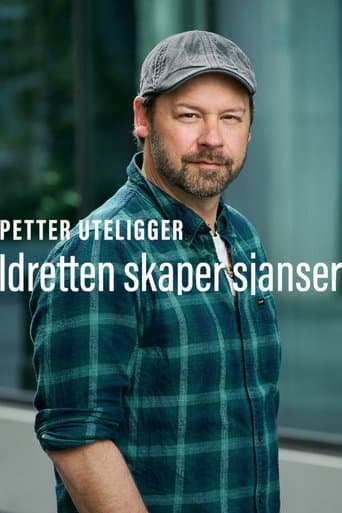 Petter uteligger: Idretten Skaper Sjanser poster - Find streaming availability