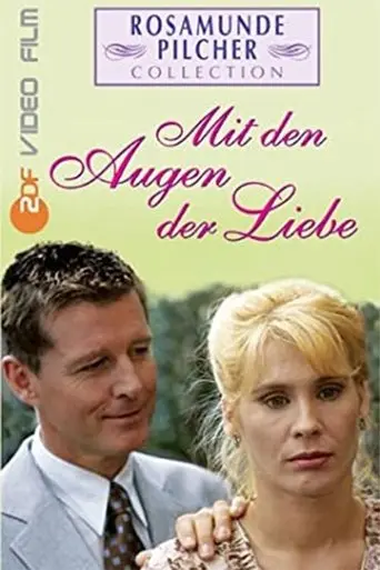 Rosamunde Pilcher: Mit den Augen der Liebe poster - Find streaming availability