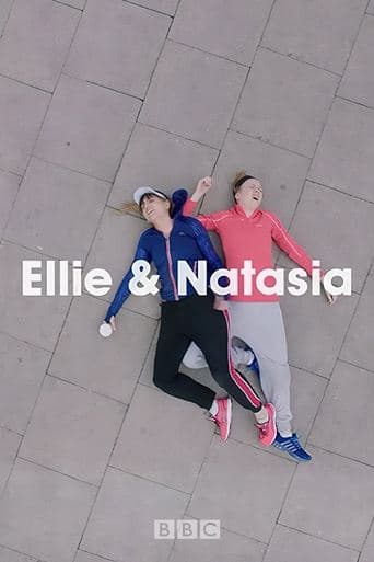 Ellie & Natasia poster - Find streaming availability