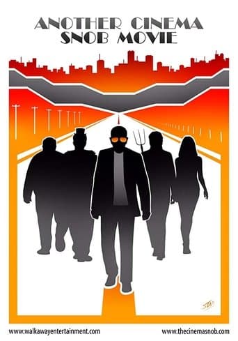 Another Cinema Snob Movie poster - Find streaming availability