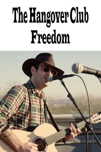 The Hangover Club - Freedom (Live at the Clifton Observatory) poster - Find streaming availability