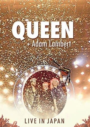 Queen + Adam Lambert: Live in Japan poster - Find streaming availability