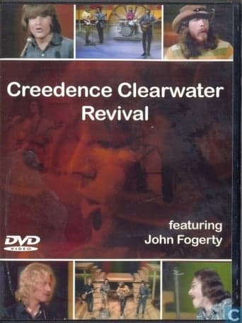 Creedence Clearwater Revival: Featuring John Fogerty poster - Find streaming availability