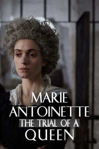 Marie Antoinette: The Trial of a Queen poster - Find streaming availability
