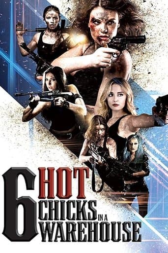 Six Hot Chicks in a Warehouse poster - Find streaming availability