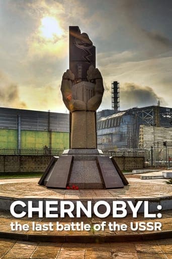 Chernobyl: The Last Battle of the USSR poster - Find streaming availability