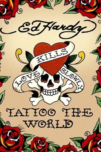 Ed Hardy: Tattoo the World poster - Find streaming availability