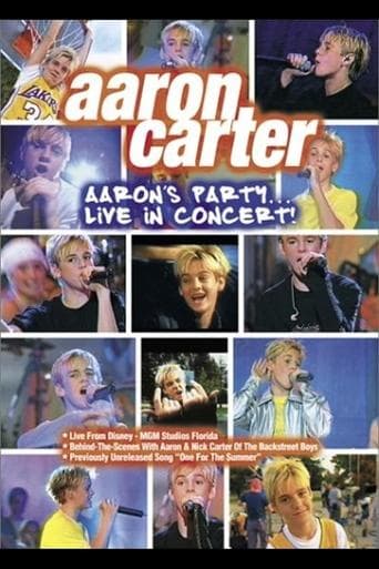 Aaron Carter: Aaron's Party... Live in Concert! poster - Find streaming availability