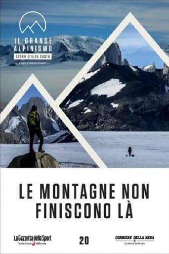Le montagne non finiscono la poster - Find streaming availability