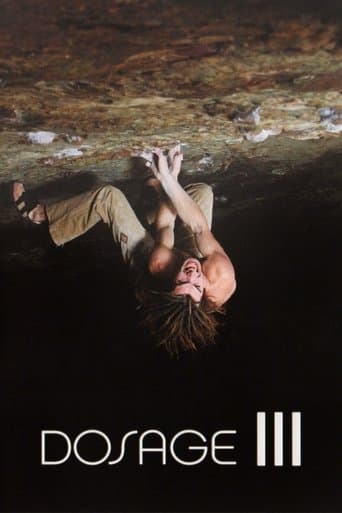 Dosage III poster - Find streaming availability