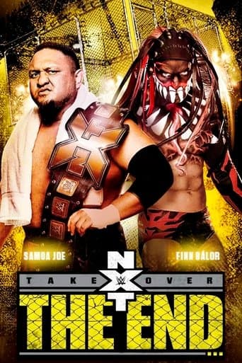 NXT TakeOver: The End poster - Find streaming availability