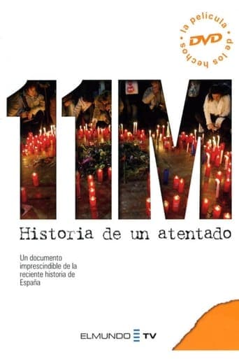 11-M. Historia de un atentado poster - Find streaming availability