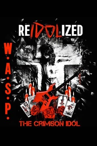 W.A.S.P. | ReIdolized (The Soundtrack to the Crimson Idol) poster - Find streaming availability