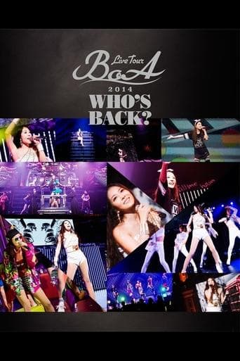 BoA LIVE TOUR 2014 ~WHO'S BACK?~ poster - Find streaming availability