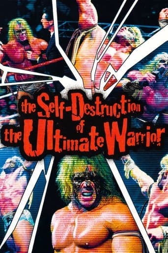 The Self Destruction of the Ultimate Warrior poster - Find streaming availability