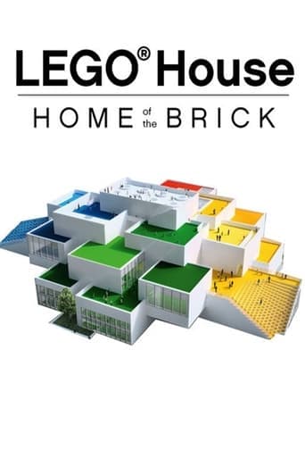 LEGO House - Home of the Brick poster - Find streaming availability