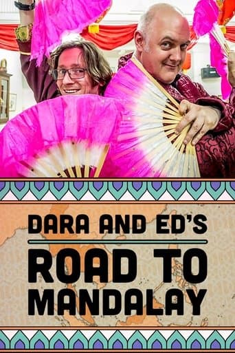 Dara & Ed's Road to Mandalay poster - Find streaming availability