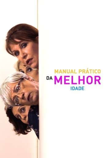 Manual Prático da Melhor Idade poster - Find streaming availability
