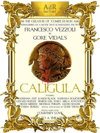 Trailer for a Remake of Gore Vidal's Caligula poster - Find streaming availability