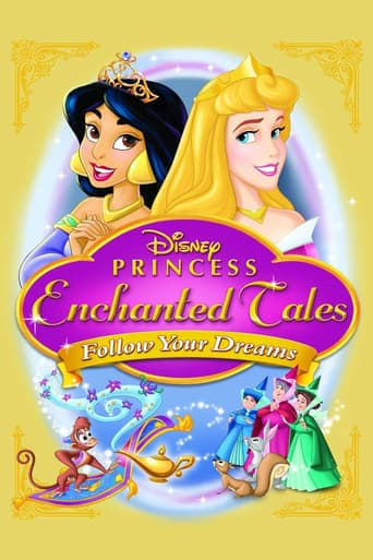 Disney Princess Enchanted Tales: Follow Your Dreams poster - Find streaming availability