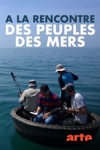 À la rencontre des peuples des mers poster - Find streaming availability