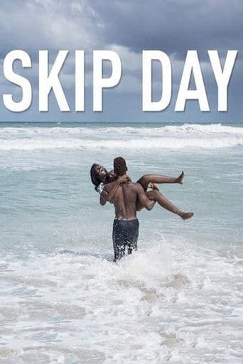 Skip Day poster - Find streaming availability
