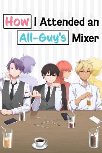 How I Attended an All-Guy's Mixer poster - Find streaming availability