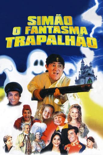 Simão, o Fantasma Trapalhão poster - Find streaming availability