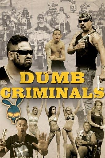 Dumb Criminals: The Movie poster - Find streaming availability