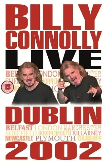 Billy Connolly: Live in Dublin 2002 poster - Find streaming availability