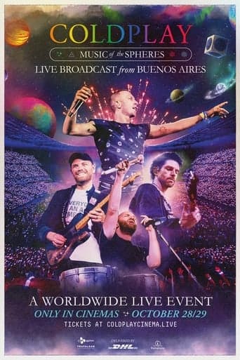 Coldplay: Music of the Spheres - Live Broadcast from Buenos Aires poster - Find streaming availability