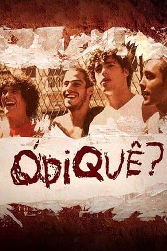 Ódiquê? poster - Find streaming availability