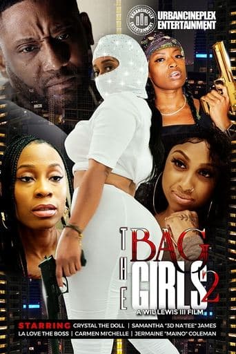 The Bag Girls 2 poster - Find streaming availability
