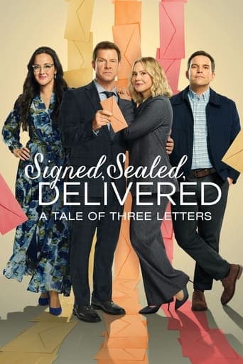 Signed, Sealed, Delivered: A Tale of Three Letters poster - Find streaming availability