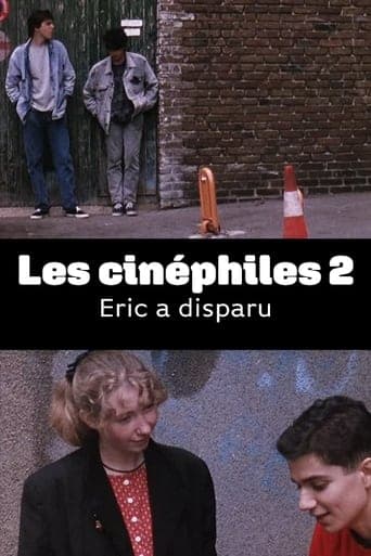 Les cinéphiles 2 : Eric a disparu poster - Find streaming availability