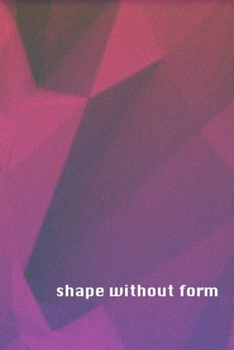 Shape without Form poster - Find streaming availability