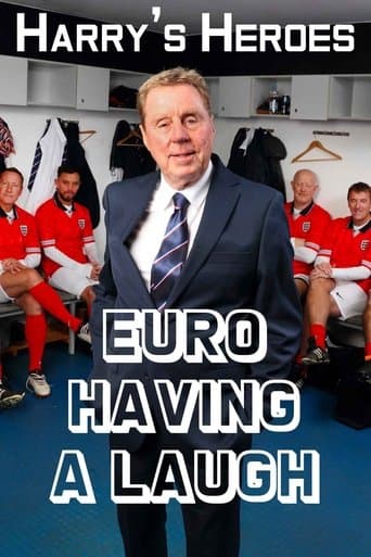 Harry's Heroes: Euro Having A Laugh poster - Find streaming availability