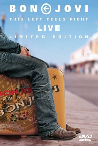 Bon Jovi - This Left Feels Right Live poster - Find streaming availability