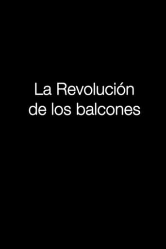 La revolución de los balcones poster - Find streaming availability