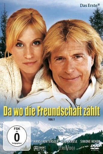 Da wo die Freundschaft zählt poster - Find streaming availability