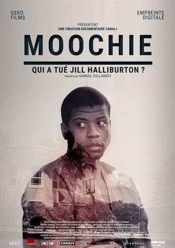 Moochie: Who Killed Jill Halliburton Su? poster - Find streaming availability