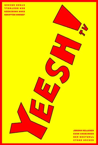 Yeesh TV poster - Find streaming availability