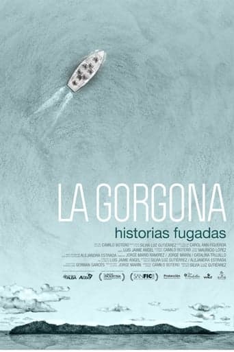 La Gorgona Historias Fugadas poster - Find streaming availability