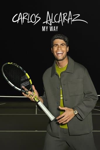 Carlos Alcaraz: My Way poster - Find streaming availability